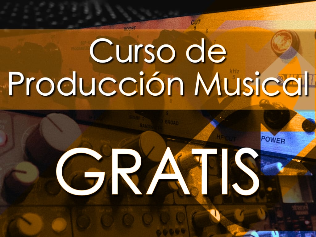 Curso Gratuito de Producción Musical