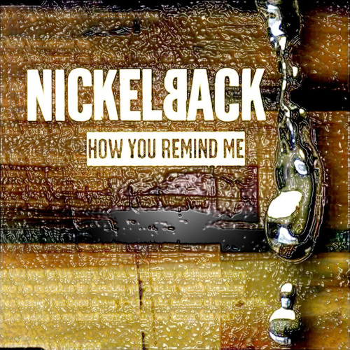 Nickelback - How You Remaind Me - Multitrack